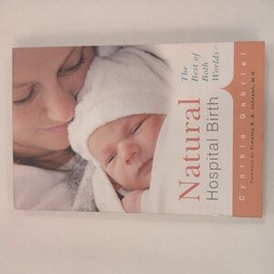 Natural Hospital Birth soft cover book by Cynthia Gabriel